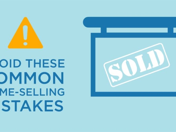Home Selling Mistakes to Avoid